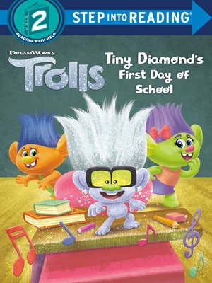 cover image of Tiny Diamond's First Day of School (DreamWorks Trolls)